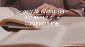 Ejercicios para leer más rápido sin sacrificar la comprensión